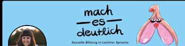 mach es deutlich - Sexuelle Bildung in Leichter Sprache